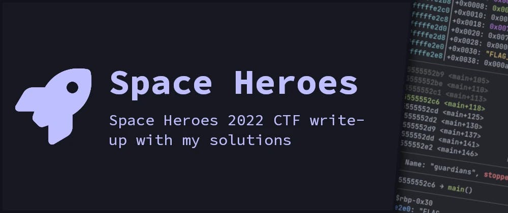 Space Heroes 2022 CTF write-up Post Banner
