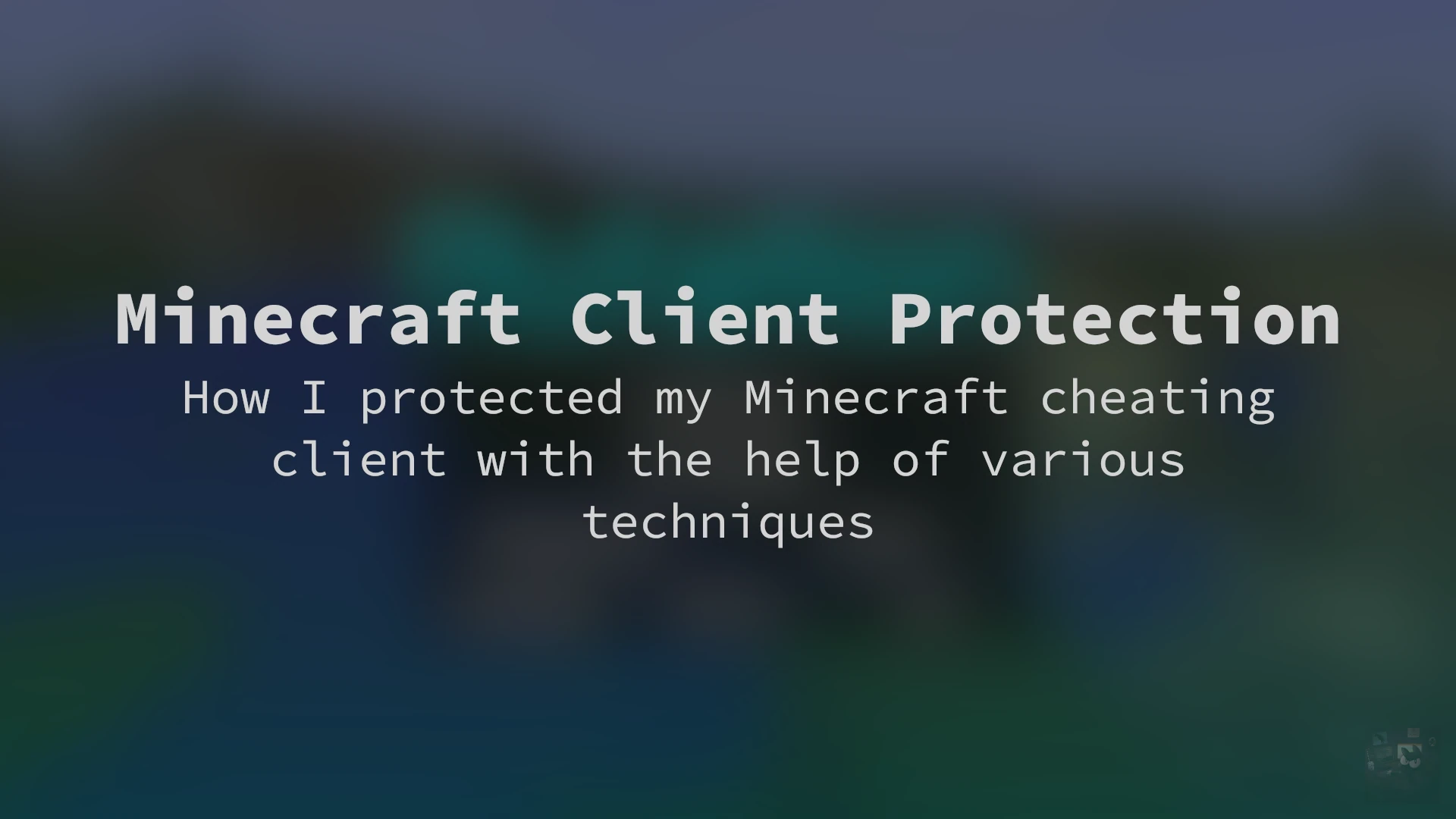 How I protected my Minecraft cheating client